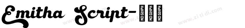Emitha Script字体转换